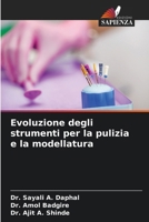 Evoluzione degli strumenti per la pulizia e la modellatura 6205638673 Book Cover