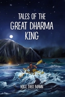 Tales of the Great Dharma King 1961352087 Book Cover