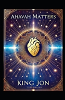 Ahavah Matters (7th Seal) B0DV5Q3617 Book Cover