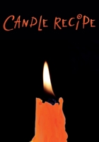 Candle Recipe: Record Homemade Soap Making | Paper Recipe Workbook | Blank Notebook Arts & Crafts Log Books 7” x 10” 100 pages 1675545308 Book Cover