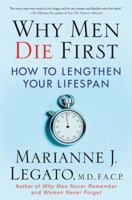 Why Men Die First: How to Lengthen Your Lifespan (working title) 0230605176 Book Cover