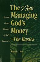 The New Managing God’s Money-The Basics