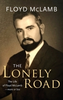 The Lonely Road 1736344900 Book Cover