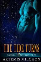 The Tide Turns (Omega Chronicles Book 2) 0983411980 Book Cover