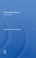 The Pacific Century: Study Guide 0813313732 Book Cover