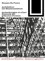 Architektur ALS Massenmedium (Bauwelt Fundamente) 3035600295 Book Cover