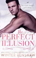 The Perfect Illusion 1545547300 Book Cover