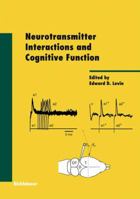 Neurotransmitter Interactions and Cognitive Function 3764377712 Book Cover