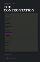 The Witness Cycle: The Confrontation B0GSVZFB7Q Book Cover