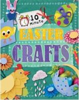 Easter (10 Minute Crafts) 0750289953 Book Cover