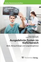 Ausgedehnte Zysten im Kieferbereich 3639422147 Book Cover