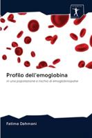 Profilo dell'emoglobina 6200883424 Book Cover