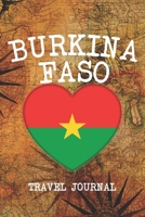 Burkina Faso: 6x9 Travel planner I Road trip planner I Dot grid journal I Travel notebook I Travel diary I Pocket journal I Gift for Backpacker 1674073062 Book Cover