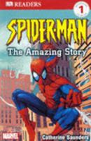 Spider-Man: The Amazing Story (DK READERS) 0756620252 Book Cover