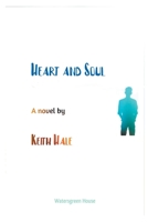 Heart and Soul B09YLLLWV8 Book Cover