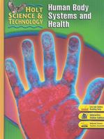 Human Body Systems and Health: Holt Science & Technology 0030499682 Book Cover
