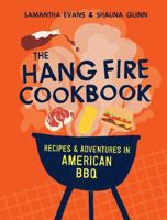 The Hang Fire Cookbook 1849497656 Book Cover