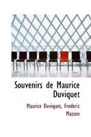 Souvenirs de Maurice Duviquet 0526011955 Book Cover