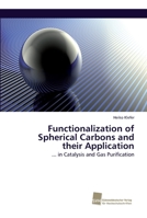 Functionalization of Spherical Carbons and their Application 3838152395 Book Cover