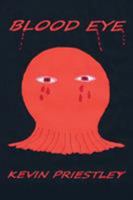 Blood Eye 1503532895 Book Cover
