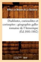 Diablintes, curiosolites et corisopites, géographie gallo-romaine de l'Armorique 2019129507 Book Cover