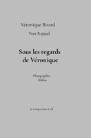 Sous Les Regards de Veronique (French Edition) 1326280457 Book Cover