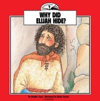 Why Did Elijah Hide: I Wonder Series 8772470518 Book Cover