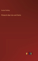 Plutarch über Isis und Osiris 3368503863 Book Cover