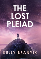 The Lost Pleiad 173362659X Book Cover