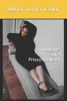 Thoughts of A Prissy Believer B08TYTWHRS Book Cover