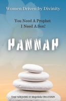 Women Driven by Divinity: You Need A Prophet I Need A Son- HANNAH B0CK3QDHR9 Book Cover