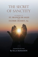 Secret of Sanctity 1667305352 Book Cover