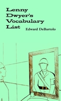 Lenny Dwyer's Vocabulary List 1716312221 Book Cover