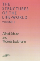 The Structures of the Life-World, Vol. 2 081010833X Book Cover