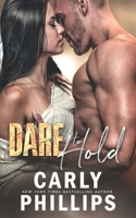 Dare to Hold 099058416X Book Cover