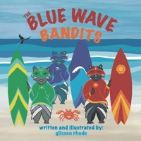 The Blue Wave Bandits B0B49FLSFT Book Cover