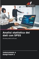 Analisi statistica dei dati con SPSS: (Guida pratica all'uso) 6206199118 Book Cover
