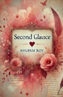 Second Glance B0DWRWCH5J Book Cover