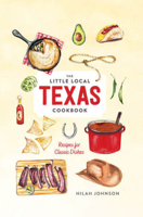 Little Local Texas Cookbook 1682684199 Book Cover