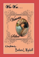 Who was Victoria Silkee 1664147314 Book Cover
