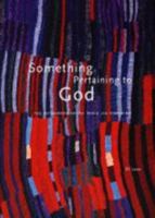 Something Pertaining to God 0939384337 Book Cover