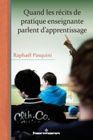 Quand les récits de pratique enseignante parlent d'apprentissage (HR.PUL/HORS COL) (French Edition) 2705673024 Book Cover