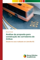 Análise de proposta para construção de corredores de ônibus 6139636124 Book Cover