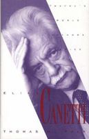 Elias Canetti: Twayne's World Authors, Twas 843 (Twayne's World Authors Series) 0805782761 Book Cover