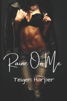 Raine On Me null Book Cover