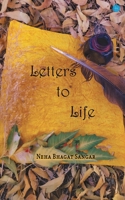 Letters to life 935611353X Book Cover