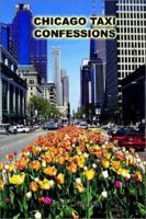 Chicago Taxi Confessions 1403376476 Book Cover