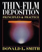 Thin-Film Deposition: Principles and Practice 0070585024 Book Cover