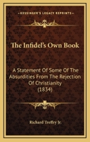 The Infidel's Own Book 1120764378 Book Cover