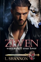 Zeven Ways to Kill Your Lover (Division Eight) B0CM1KD68S Book Cover
